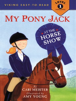cover image of My Pony Jack at the Horse Show